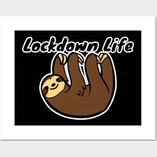 Lockdown Life - Funny Sloth Posters and Art